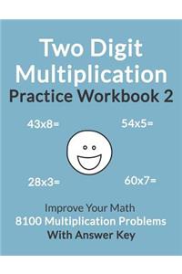 Two Digit Multiplication Practice Workbook 2