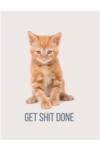 Get Shit Done