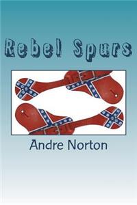 Rebel Spurs