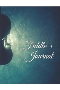Fiddle + Journal