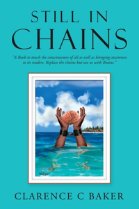 Still in Chains