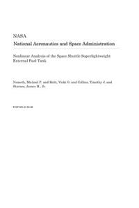 Nonlinear Analysis of the Space Shuttle Superlightweight External Fuel Tank