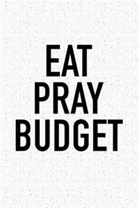 Eat Pray Budget