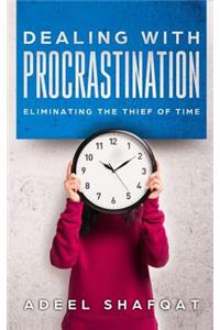 Dealing with Procrastination