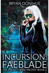 Incursion