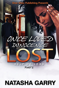 Once Loved Innocence Lost Part 2