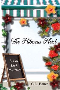 Hibiscus Heist