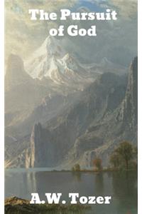 The Pursuit of God