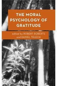 Moral Psychology of Gratitude