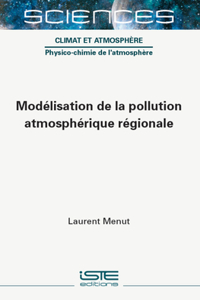 Moda(c)Lisation de la Pollution Atmospha(c)Rique Ra(c)Gionale