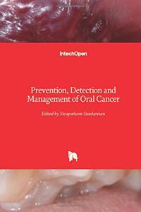 Prevention, Detection and Management of Oral Cancer