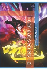 I Can Eat Secrets - 2