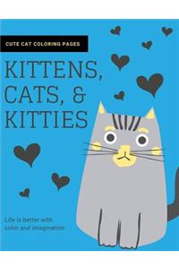 Kittens, Cats, and Kitties