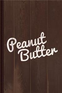 Peanut Butter Journal Notebook