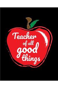 Teacher of All Good Things Journal