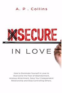 Insecure in Love