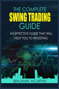 The Complete Swing Trading Guide