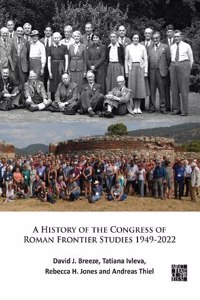 History of the Congress of Roman Frontier Studies 1949-2022