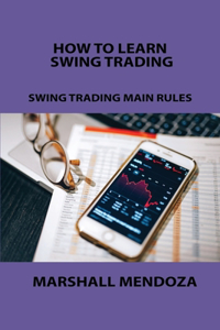 How to Learn Swing Trading