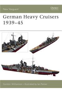 German Heavy Cruisers 1939-45