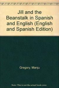 Jill and the Beanstalk (English/Spanish)