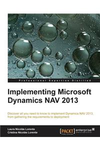 Implementing Microsoft Dynamics Nav 2013