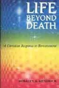 Life Beyond Death