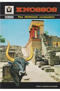 Knossos - The Minoan Civilisation
