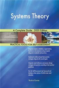 Systems Theory A Complete Guide - 2020 Edition