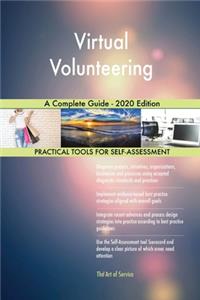 Virtual Volunteering A Complete Guide - 2020 Edition