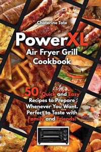 PowerXL Air Fryer Grill Cookbook