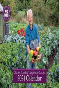 Charles Dowding's Vegetable Garden Calendar 2021