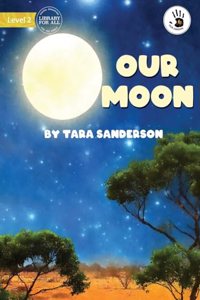 Our Moon - Our Yarning