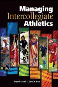 Managing Intercollegiate Athletics