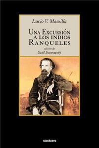 Excursion a Los Indios Ranqueles