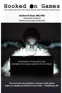 Hooked on Games