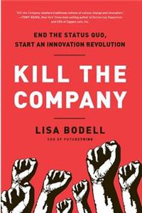 Kill the Company