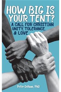 How Big is Your Tent?