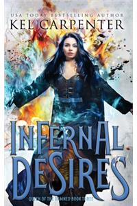 Infernal Desires: A Succubus Why Choose Romance