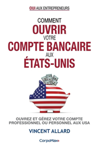 Comment ouvrir votre compte bancaire aux États-Unis