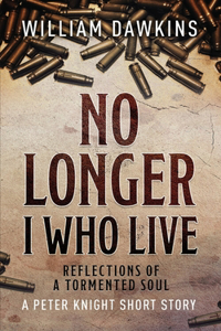 No Longer I Who Live