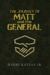 Journey of Matt and the General