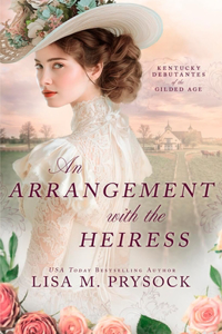 Arrangement with the Heiress