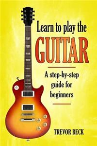 Learn to Play the Guitar