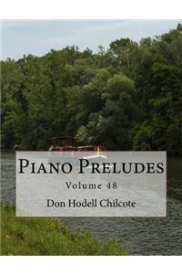Piano Preludes Volume 48