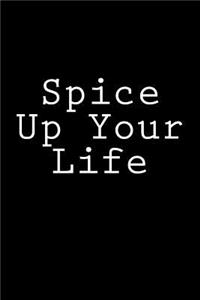 Spice Up Your Life