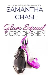 Glam Squad & Groomsmen