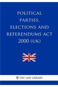 Political Parties, Elections and Referendums Act 2000