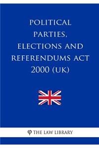 Political Parties, Elections and Referendums Act 2000