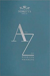 A-Z of Modern Manners